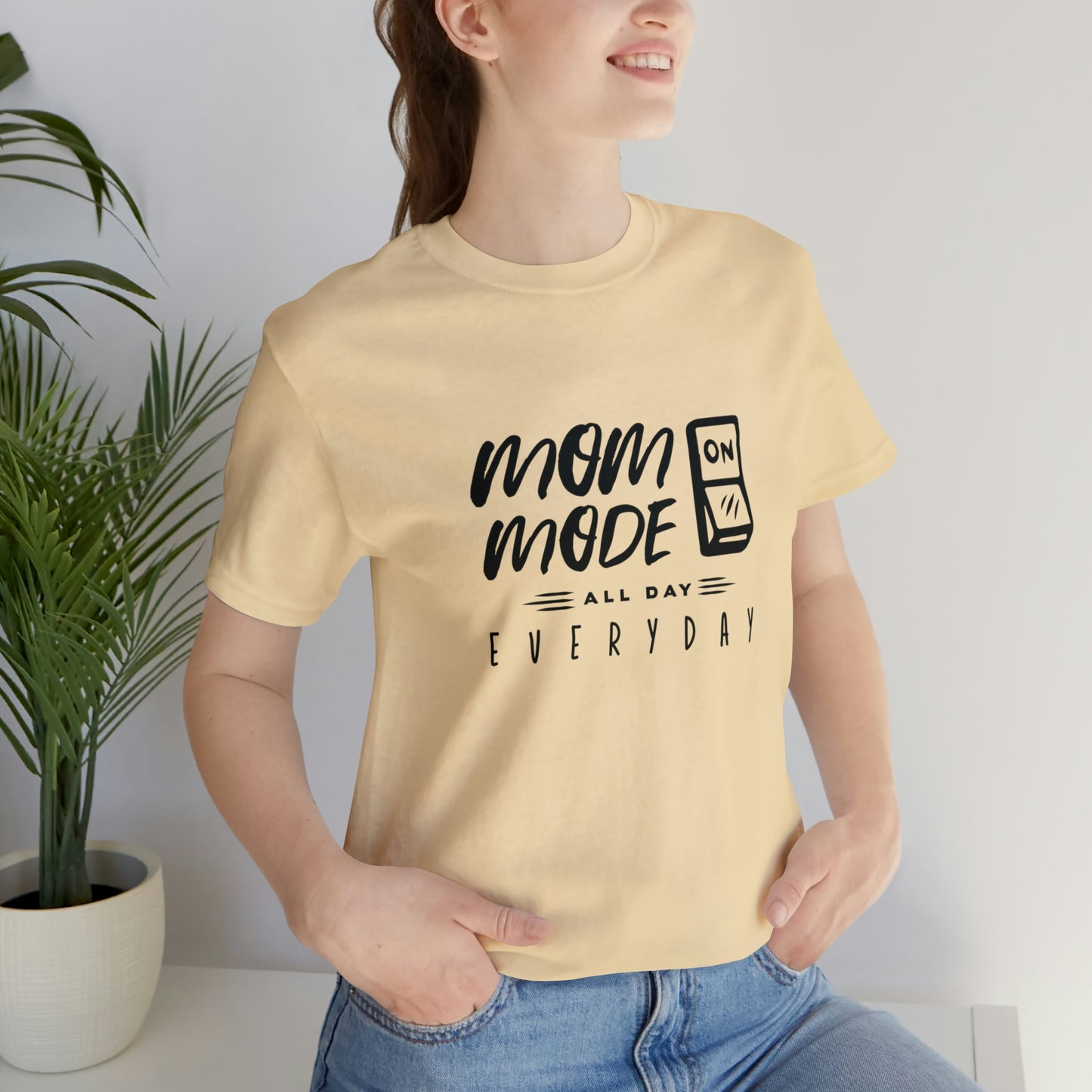 Mom Mode - Unisex Jersey Short Sleeve Tee