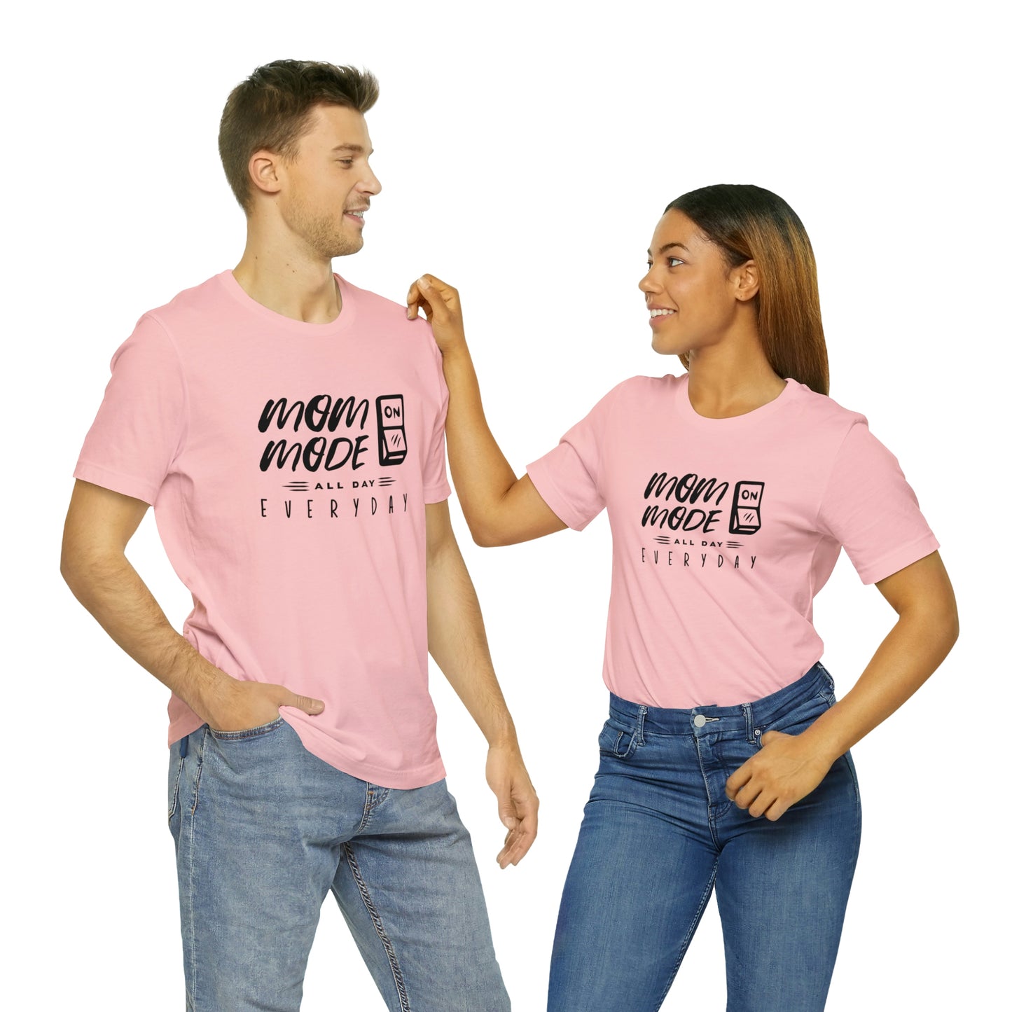 Mom Mode - Unisex Jersey Short Sleeve Tee