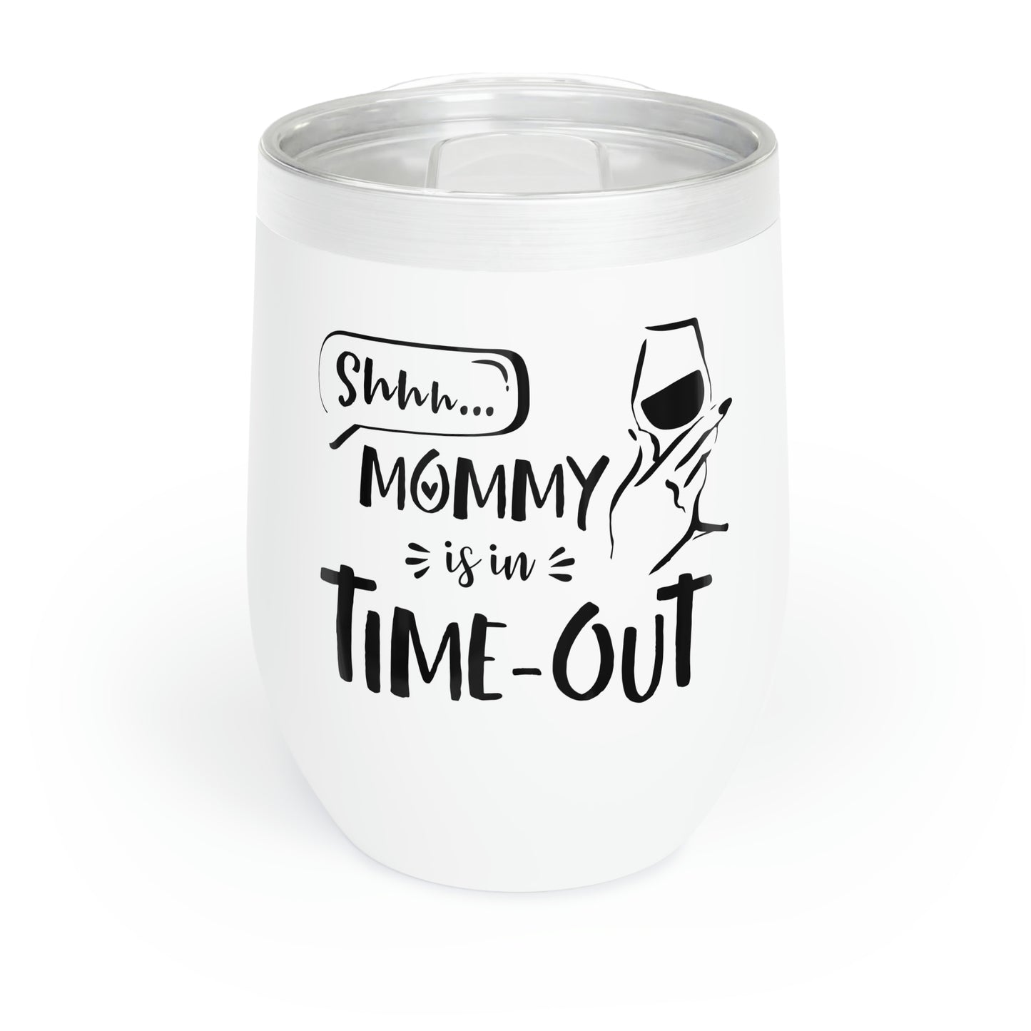 Mommy Time-Out Chill Wine Tumbler