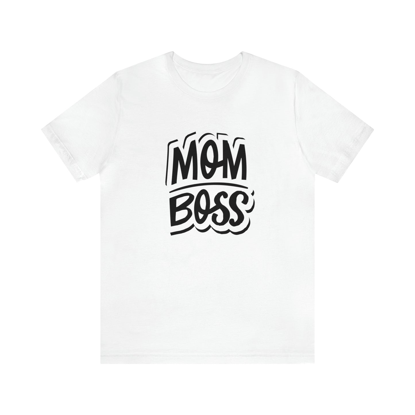 Mom Boss - Unisex Jersey Short Sleeve Tee