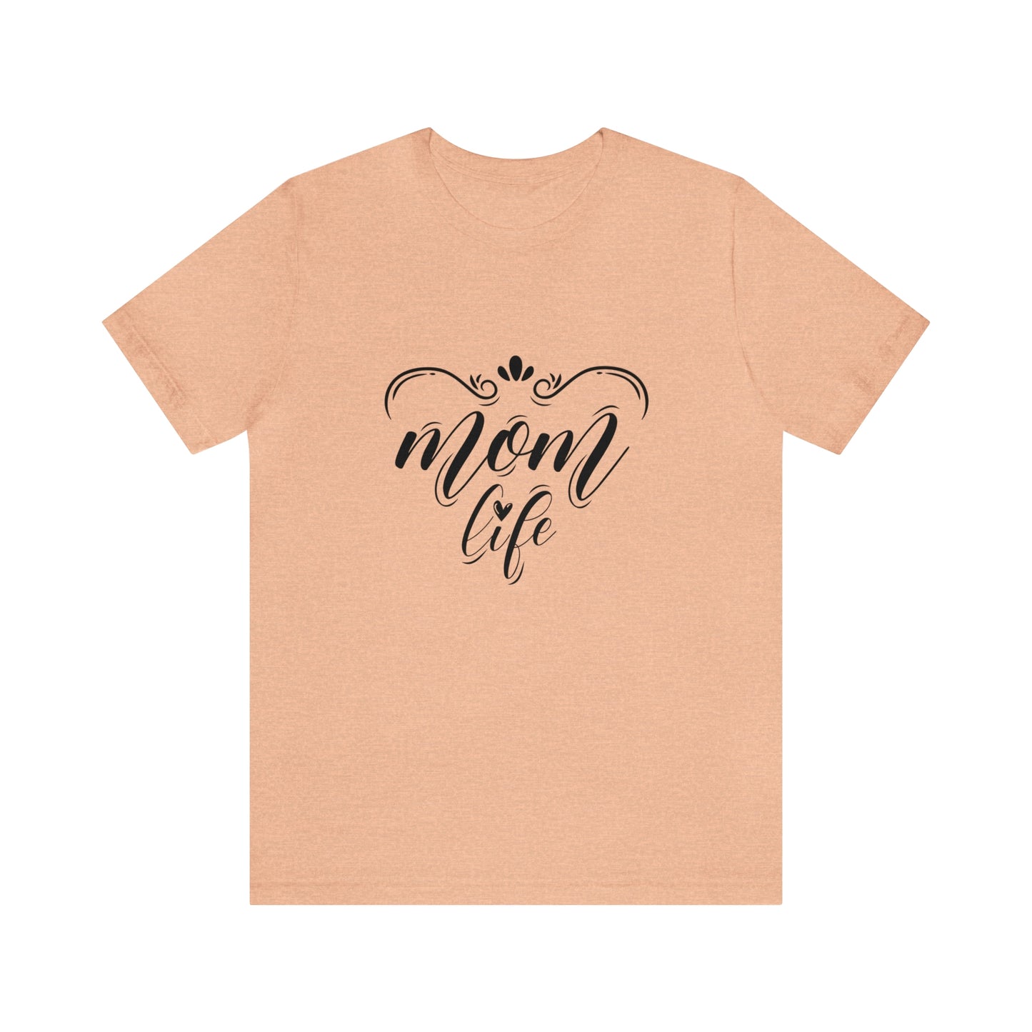 Mom's Life - Unisex Jersey Short Sleeve Tee