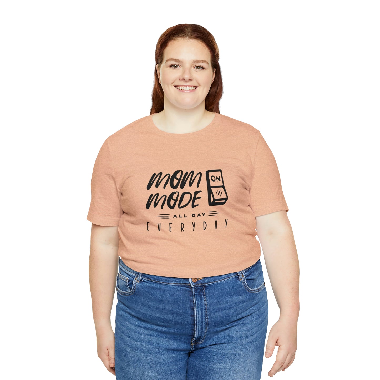 Mom Mode - Unisex Jersey Short Sleeve Tee