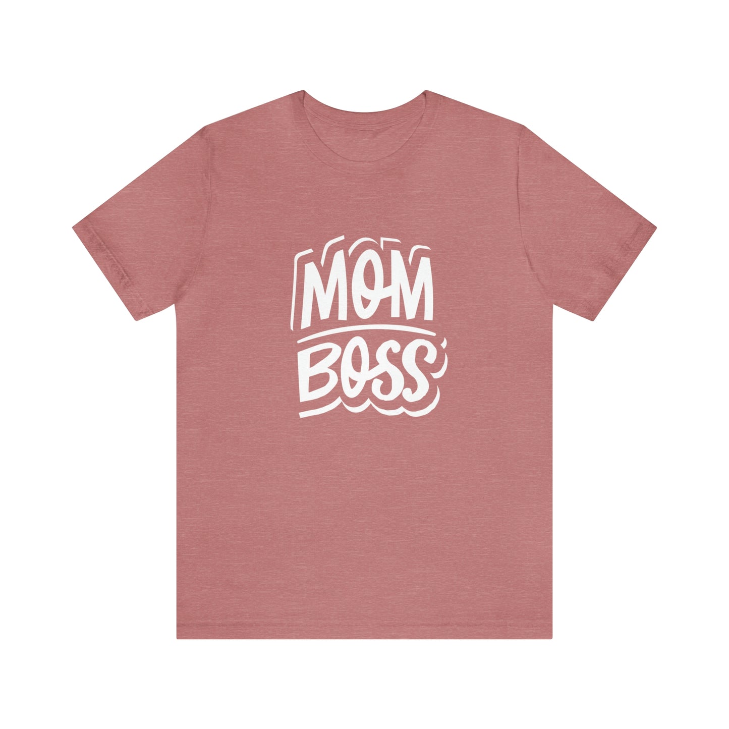 Mom Boss - Unisex Jersey Short Sleeve Tee