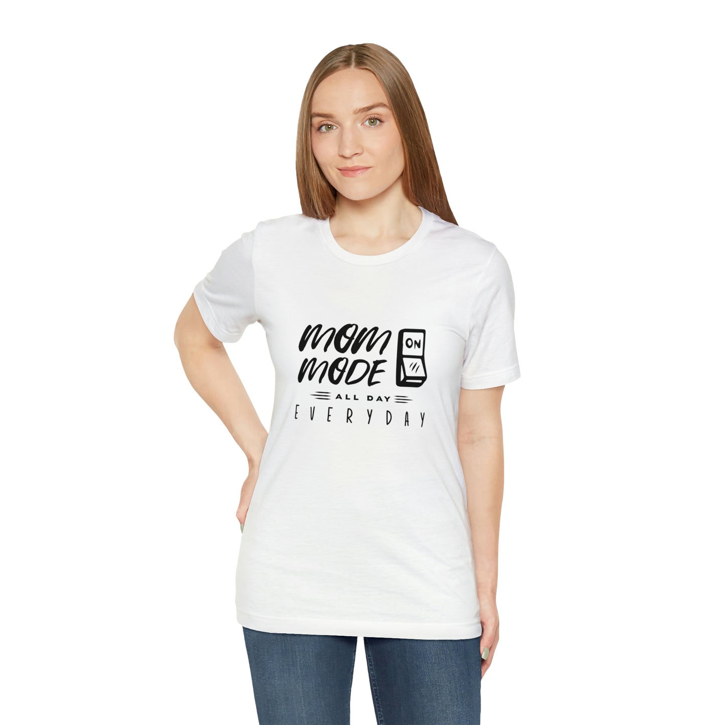 Mom Mode - Unisex Jersey Short Sleeve Tee