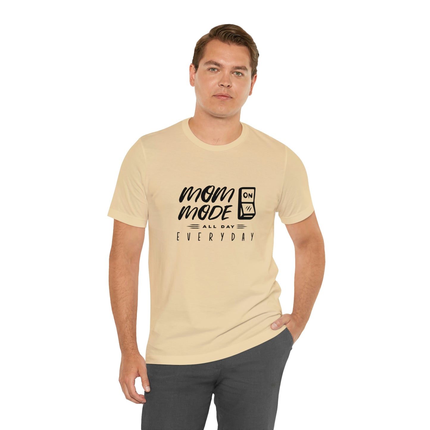 Mom Mode - Unisex Jersey Short Sleeve Tee